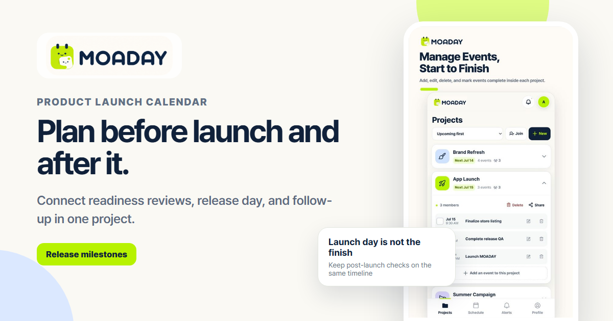 MOADAY product launch calendar connecting pre-launch and post-launch milestones