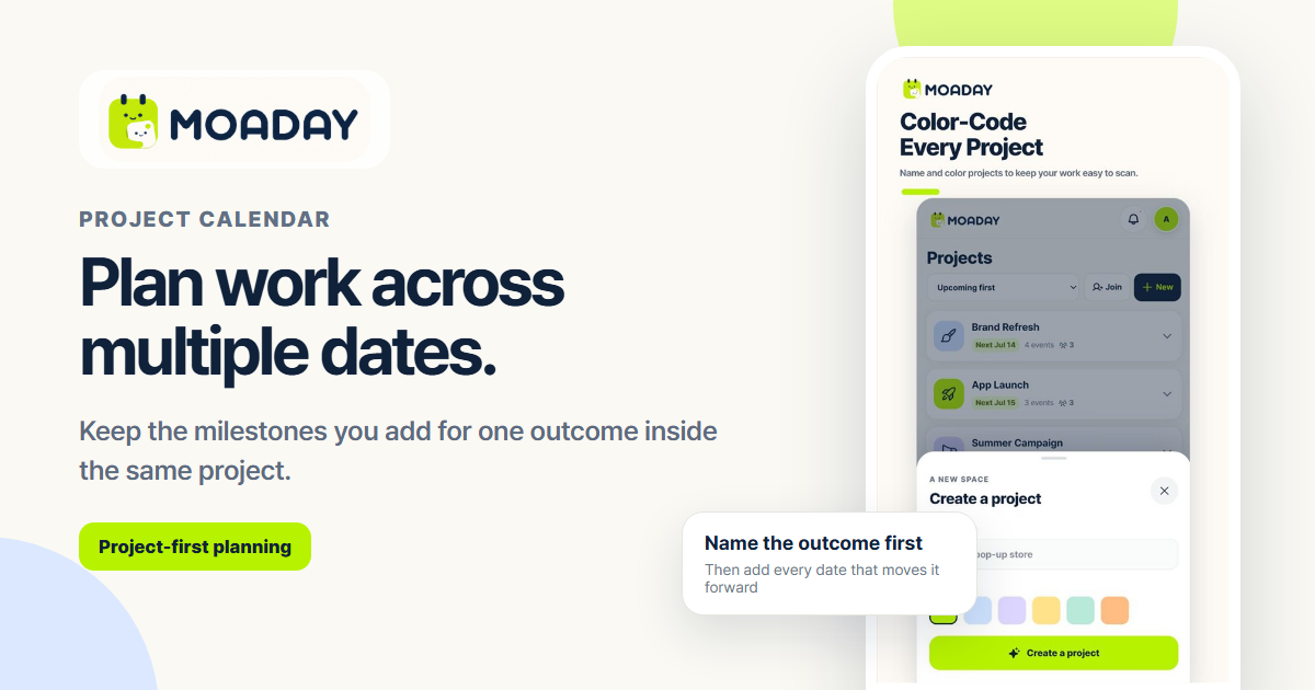 MOADAY project calendar showing how several dates stay inside one project